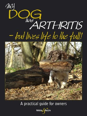 cover image of My Dog Has Arthritis